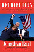 Retribution: Donald Trump and the Campaign That Changed America cover image