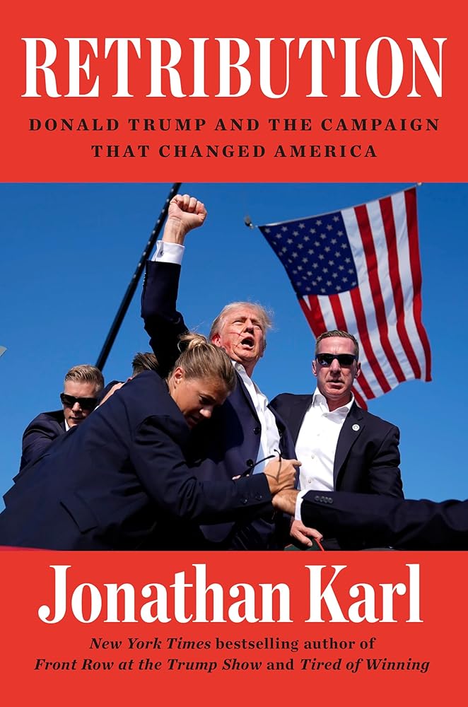 Retribution: Donald Trump and the Campaign That Changed America cover image