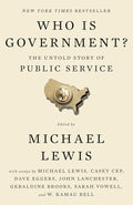 Who Is Government?: The Untold Story of Public Service cover image