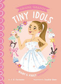 Ariana Grande: A Baby's First Biography (Tiny Idols) cover image