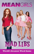 Mean Girls Mad Libs: World's Greatest Word Game cover image