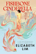 Fishbone Cinderella: A Novel cover image