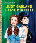 Judy Garland & Liza Minnelli: A Little Golden Book Biography (Little Golden Book Biographies) cover image