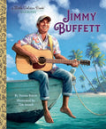 Jimmy Buffett: A Little Golden Book Biography cover image