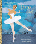 Maria Tallchief: A Little Golden Book Biography cover image