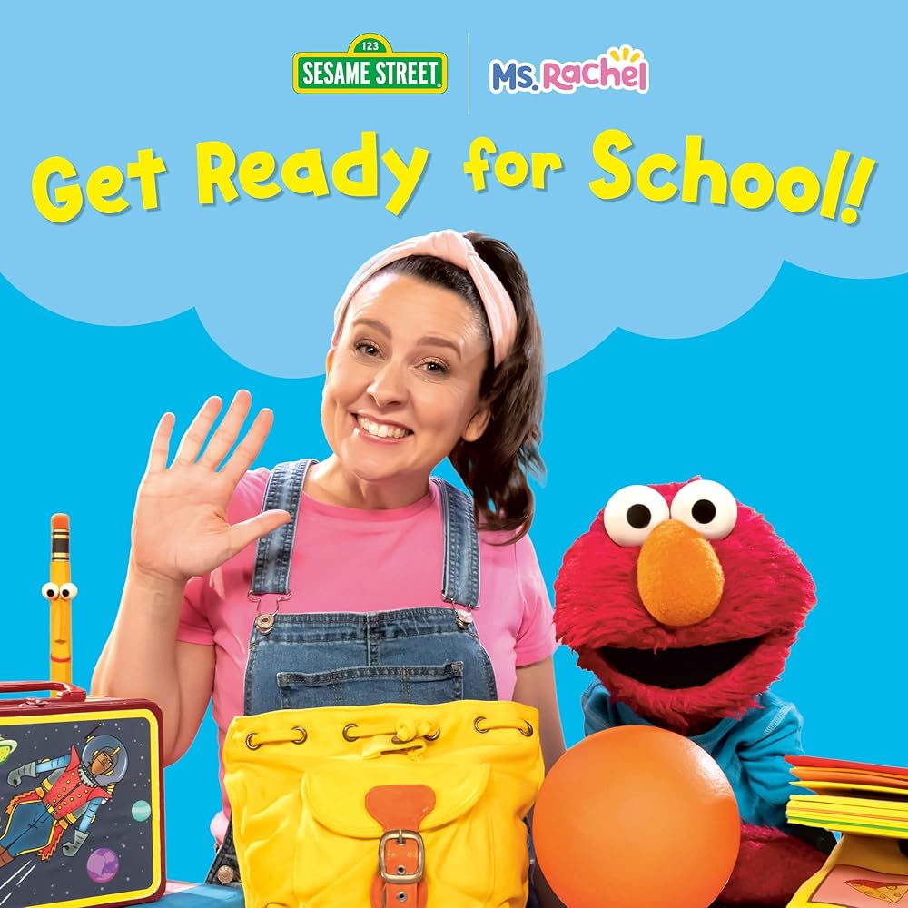 Get Ready for School! (Ms. Rachel/Sesame Street) (Books by Ms. Rachel) cover image