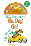 P.D. Eastman's Go, Dog. Go! With 12 Silly Sounds!: An Interactive Read and Listen Book (Sound Book) cover image