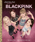 BLACKPINK A Little Golden Book Biography (Little Golden Book Biographies) cover image