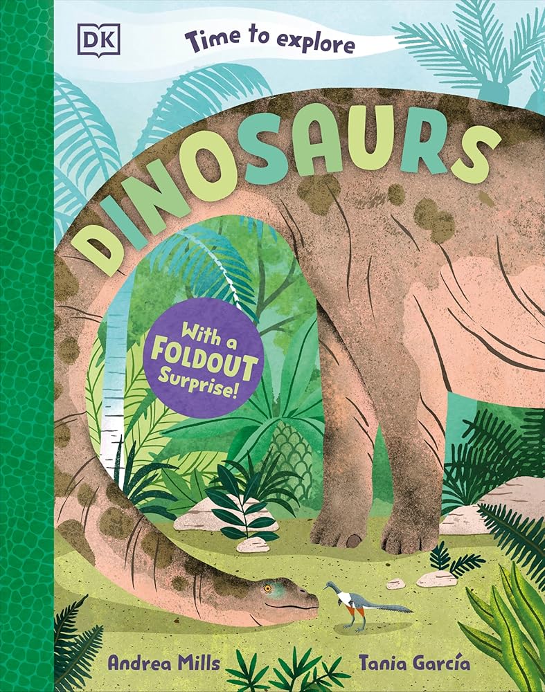 Time to Explore Dinosaurs: With a Foldout Surprise! cover image
