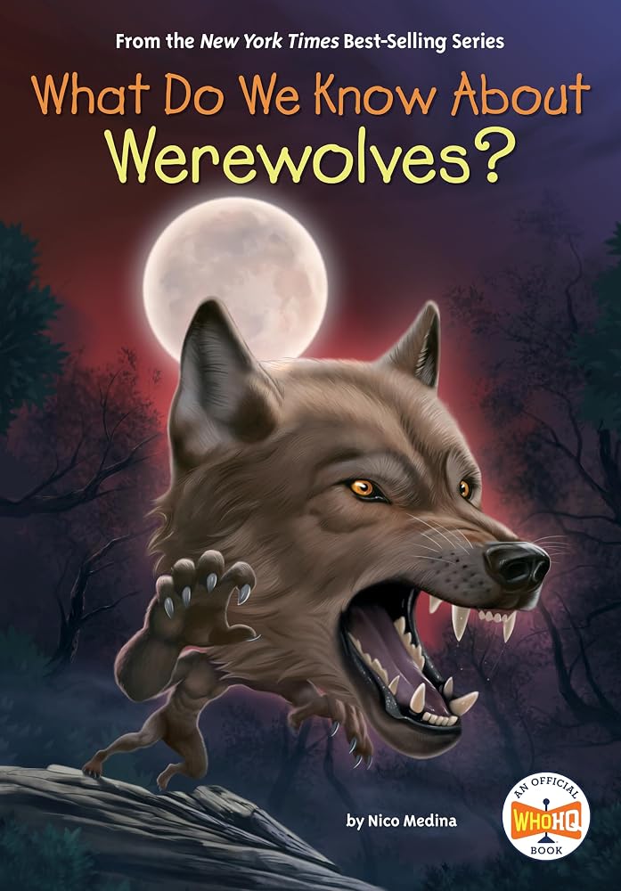 What Do We Know About Werewolves? cover image