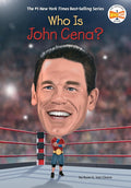 Who Is John Cena? (Who Was?) cover image