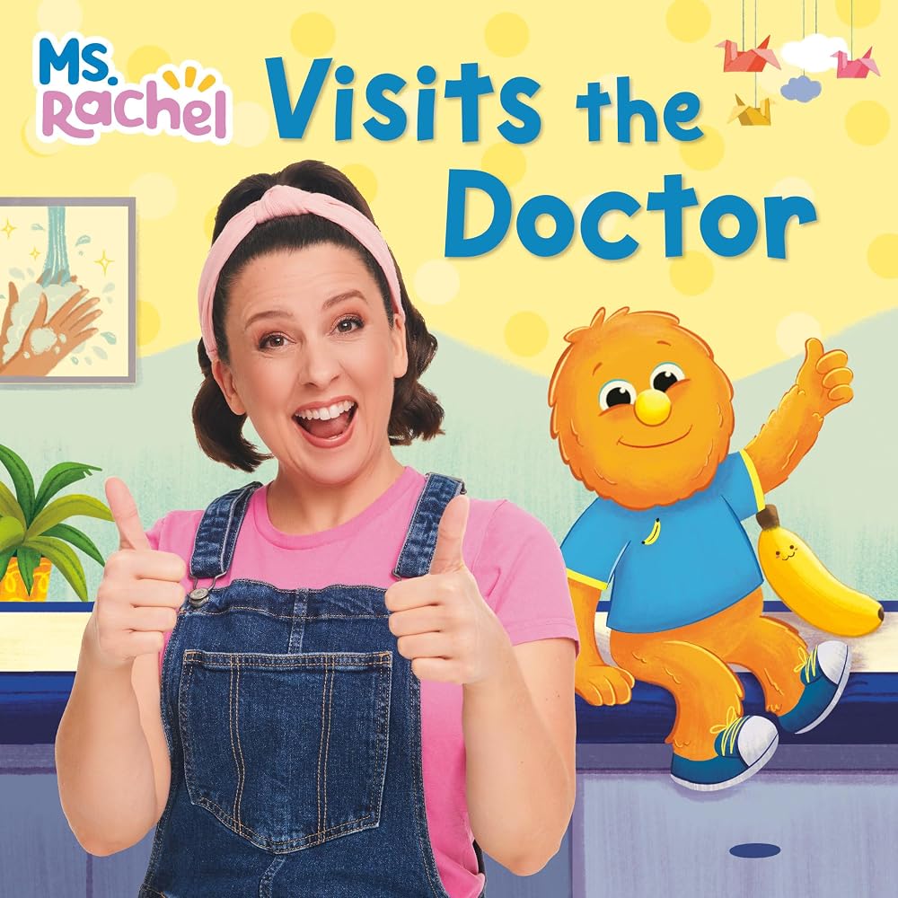 Ms. Rachel Visits the Doctor (Books by Ms. Rachel) cover image