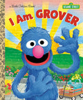 I Am Grover (Sesame Street) (Little Golden Book) cover image