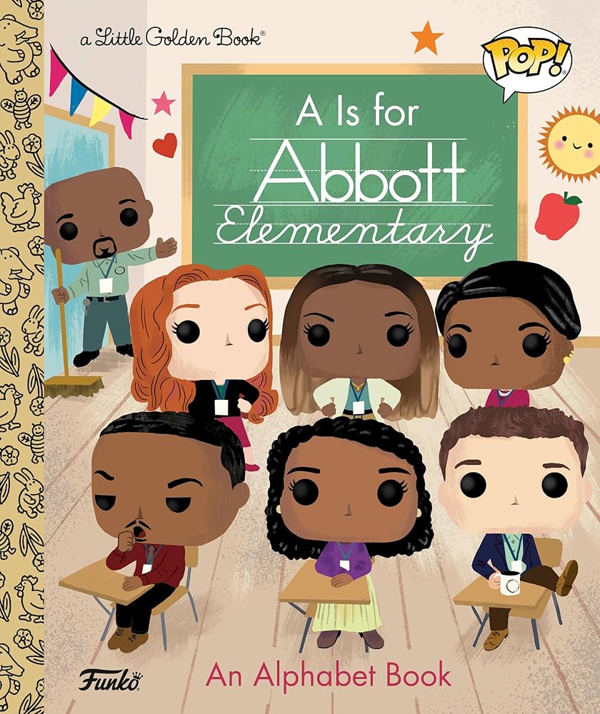 A Is for Abbott Elementary! (Funko Pop!) (Little Golden Book) cover image