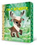 I'm a Reindeer (Little Golden Book) cover image