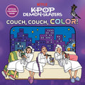 KPop Demon Hunters: Couch, Couch, Color! Official Coloring Book cover image