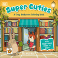 Super Cuties: a Cozy Bookstore Coloring Book: With Tear-out Pages to Share
