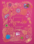 An Anthology of Micro Life: Discover the Stories of the Miniature World (DK Children's Anthologies) cover image