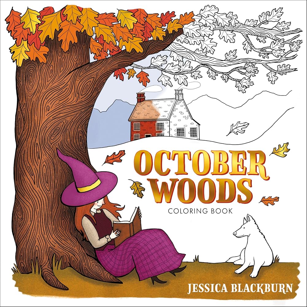 October Woods Coloring Book: A Coloring Book with Cozy Hygge Scenes of a Relaxing Autumn cover image