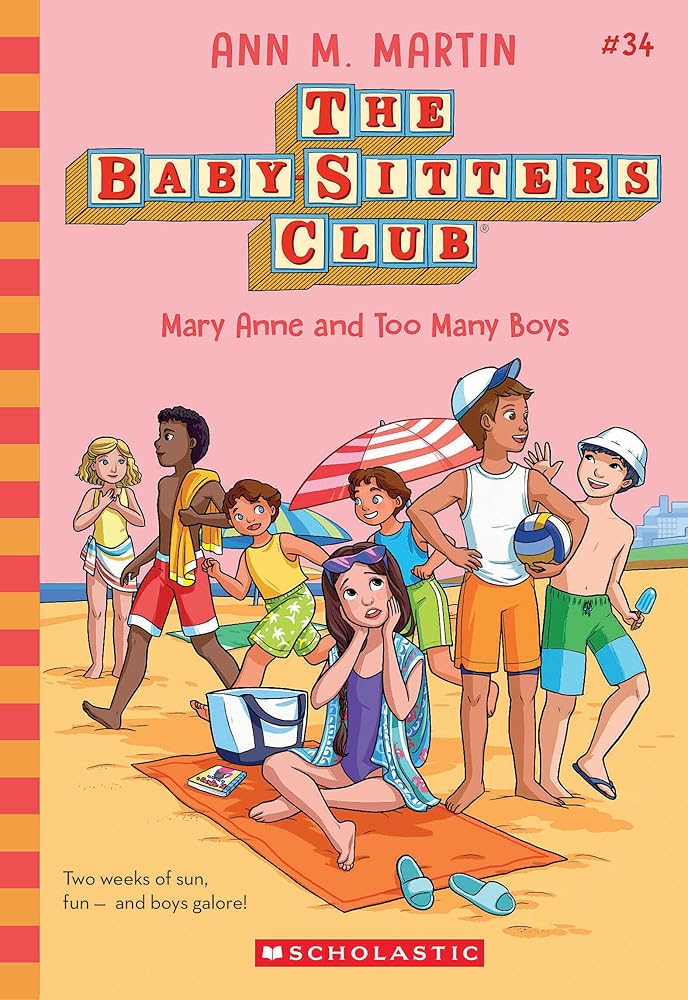 Mary Anne and Too Many Boys (The Baby-Sitters Club #34) (34) cover image