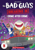 Bad Guys Media Chapter Book #3: Crime After Crime cover image