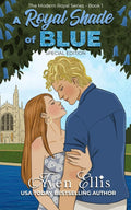 A Royal Shade of Blue-Special Edition: A Modern Royals Series Special Edition cover image