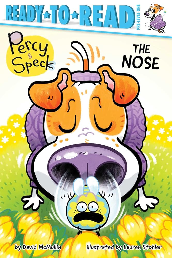 The Nose: Ready-to-Read Pre-Level 1 (Percy & Speck) cover image