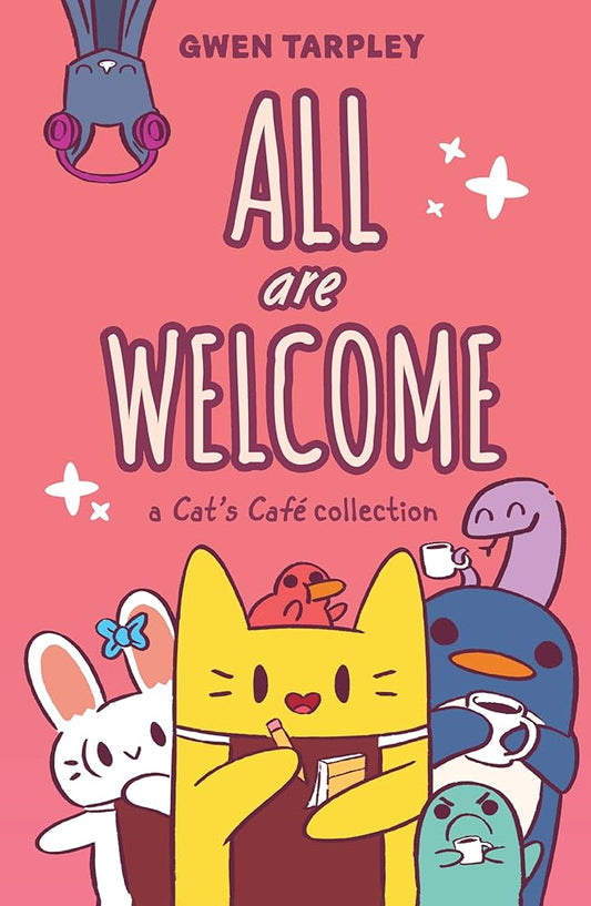 All Are Welcome: A Cat's Café Collection (Cat's Café Collection) cover image