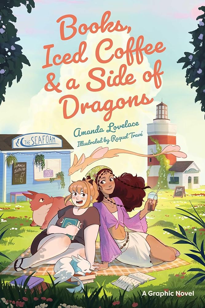 Books, Iced Coffee & a Side of Dragons: A Graphic Novel cover image