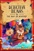 Detective Beans: and the Map of Mystery (Volume 3) cover image