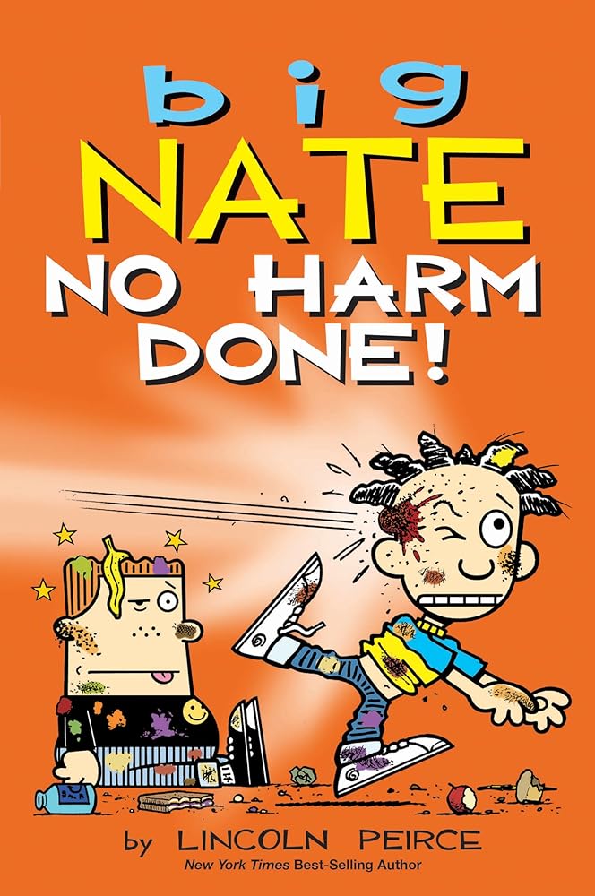 Big Nate: No Harm Done! (Volume 33) cover image