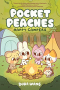 Pocket Peaches: Happy Campers (Volume 4) cover image