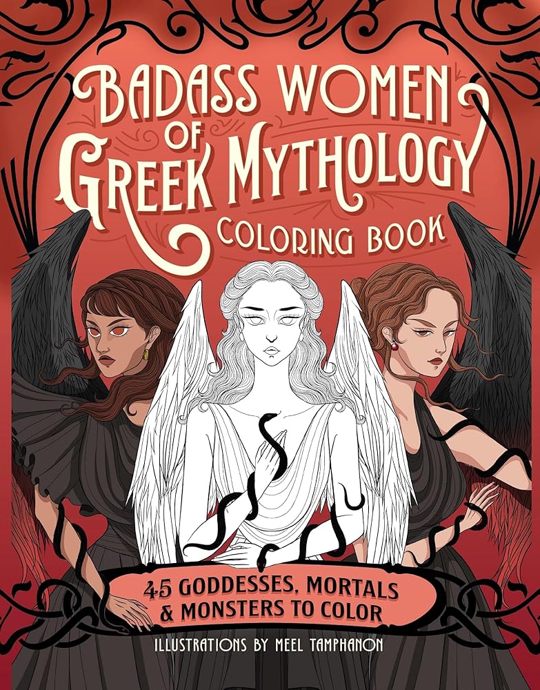 Badass Women of Greek Mythology Coloring Book: 45 Goddesses, Mortals, and Monsters to Color cover image