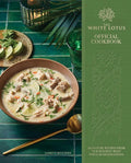 The White Lotus Official Cookbook: Signature Recipes from Our Resorts' Most Popular Destinations cover image