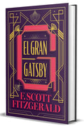 El Gran Gatsby (Edición Especial) / The Great Gatsby (Special Edition) (Spanish Edition) cover image