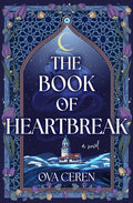 The Book of Heartbreak: A Novel cover image