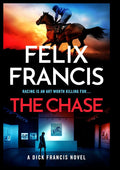 The Chase: A Dick Francis Novel cover image