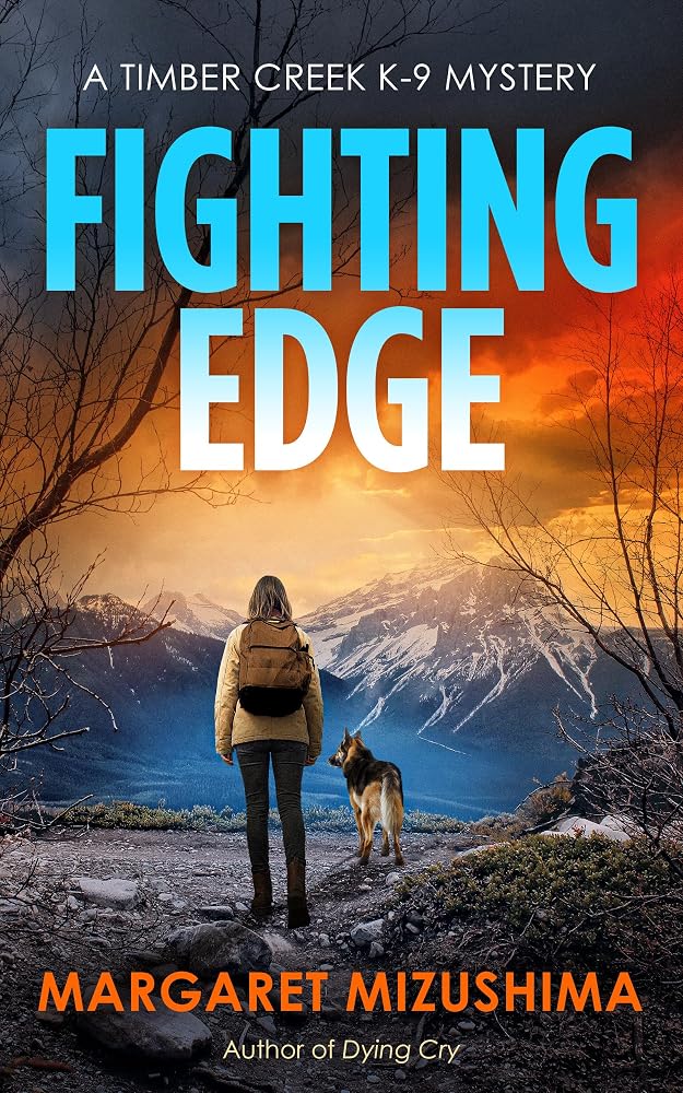 Fighting Edge: A Timber Creek K-9 Mystery cover image