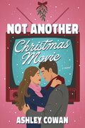 Not Another Christmas Movie: A Novel cover image