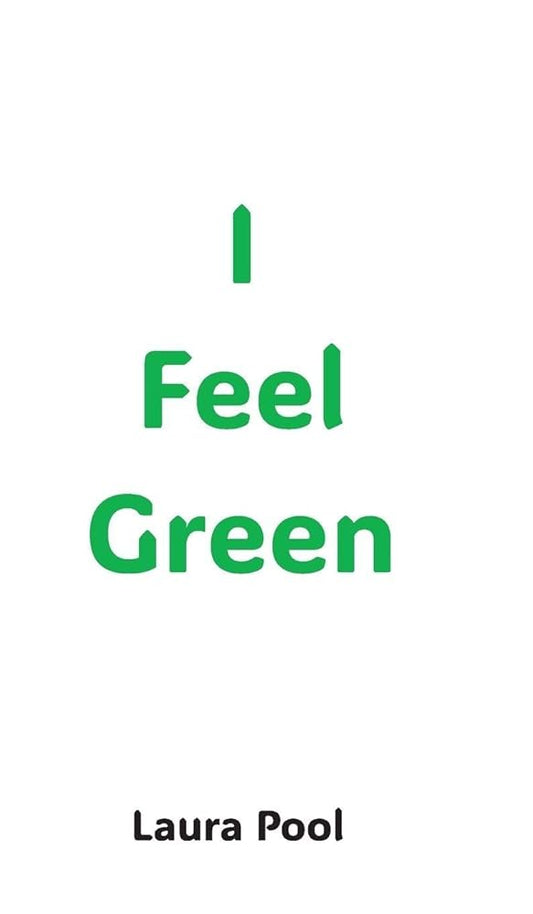 I Feel Green cover image