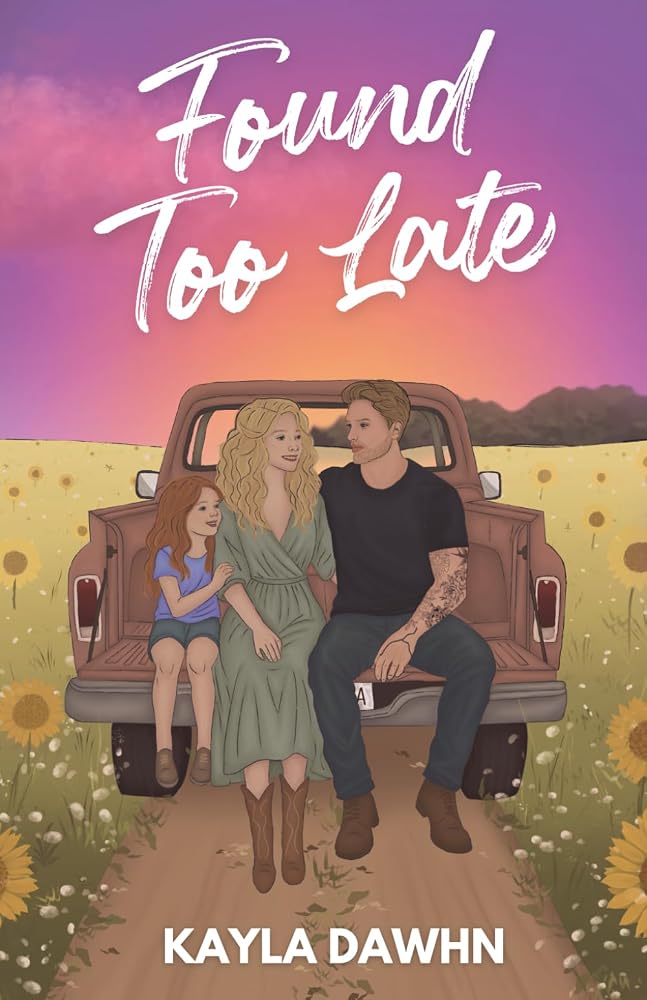 Found Too Late/Illustrated Cover: A Pigeon Lake Series (Pigeon Lake Series (Illustrated)) cover image