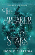 The Breaker of Stars: A The Curse of Ophelia Novella cover image