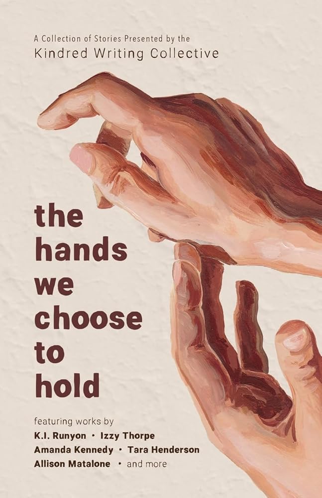 The hands we choose to hold cover image