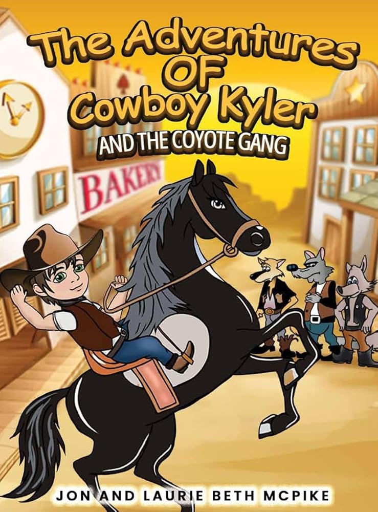 The Adventures of Cowboy Kyler and the Coyote Gang cover image