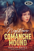Nightflower of Comanche Mound: When things change inside a house, things change on the outside, too. cover image