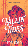 Fallin' Tides (Holly River Book 1) cover image