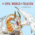 Coloring Book - The Epic World Of Tolkien: A Coloring Book