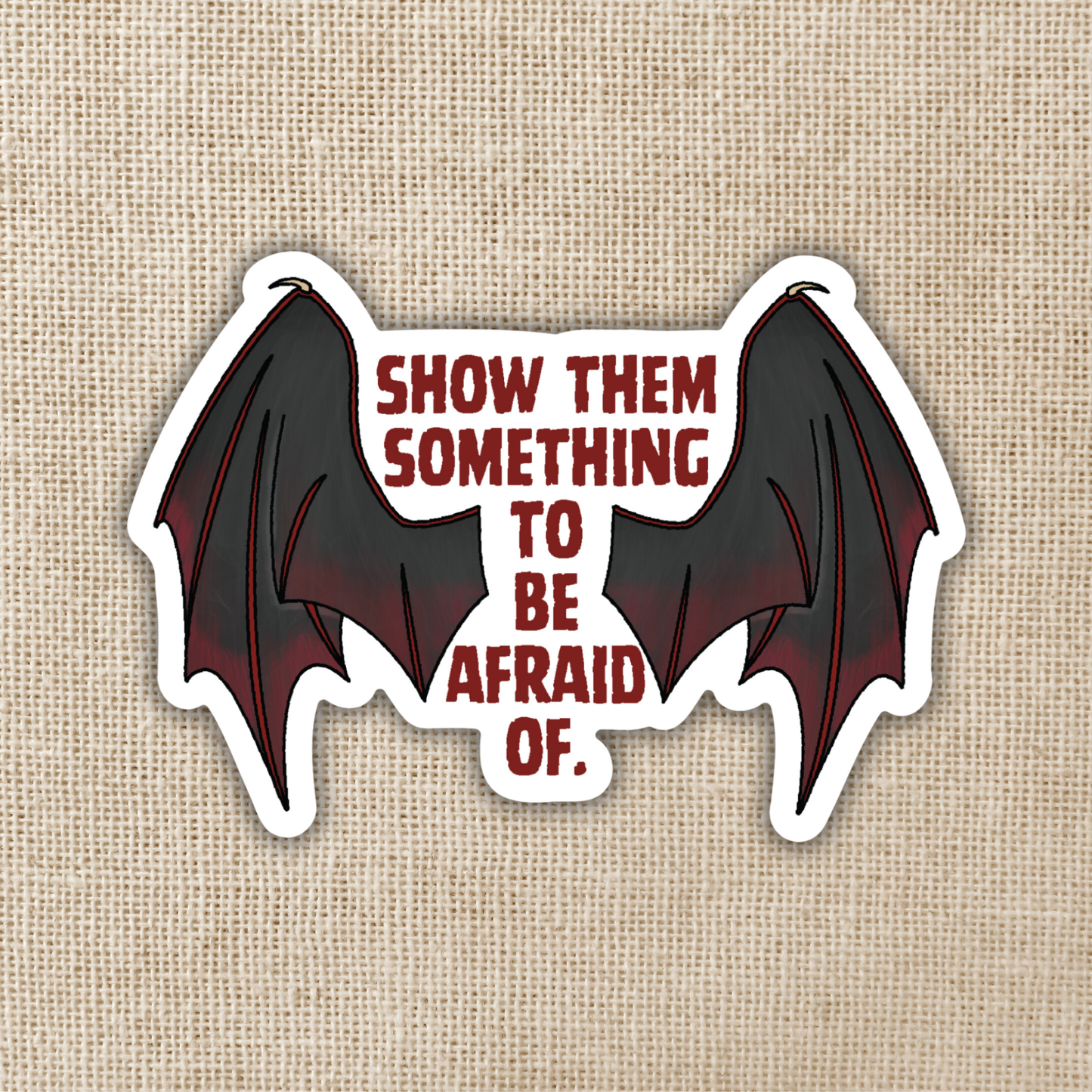 Something To Be Afraid Of Sticker | Crowns Of Nyaxia