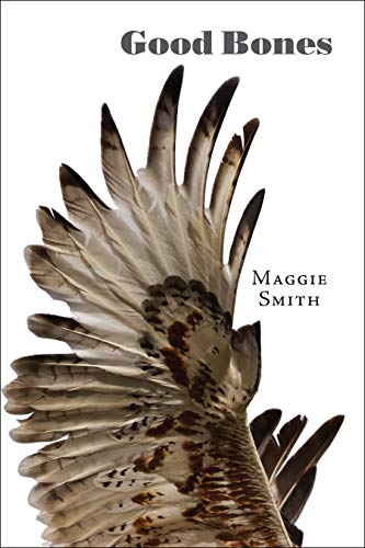 Good Bones: Poems