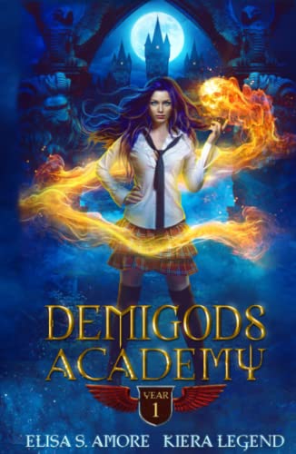 Demigods Academy - Year One (Demigods Academy series)